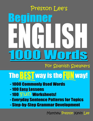 Preston Lee's Beginner English 1000 Words For Spanish Speakers (Preston Lee's English For Spanish Speakers),Used