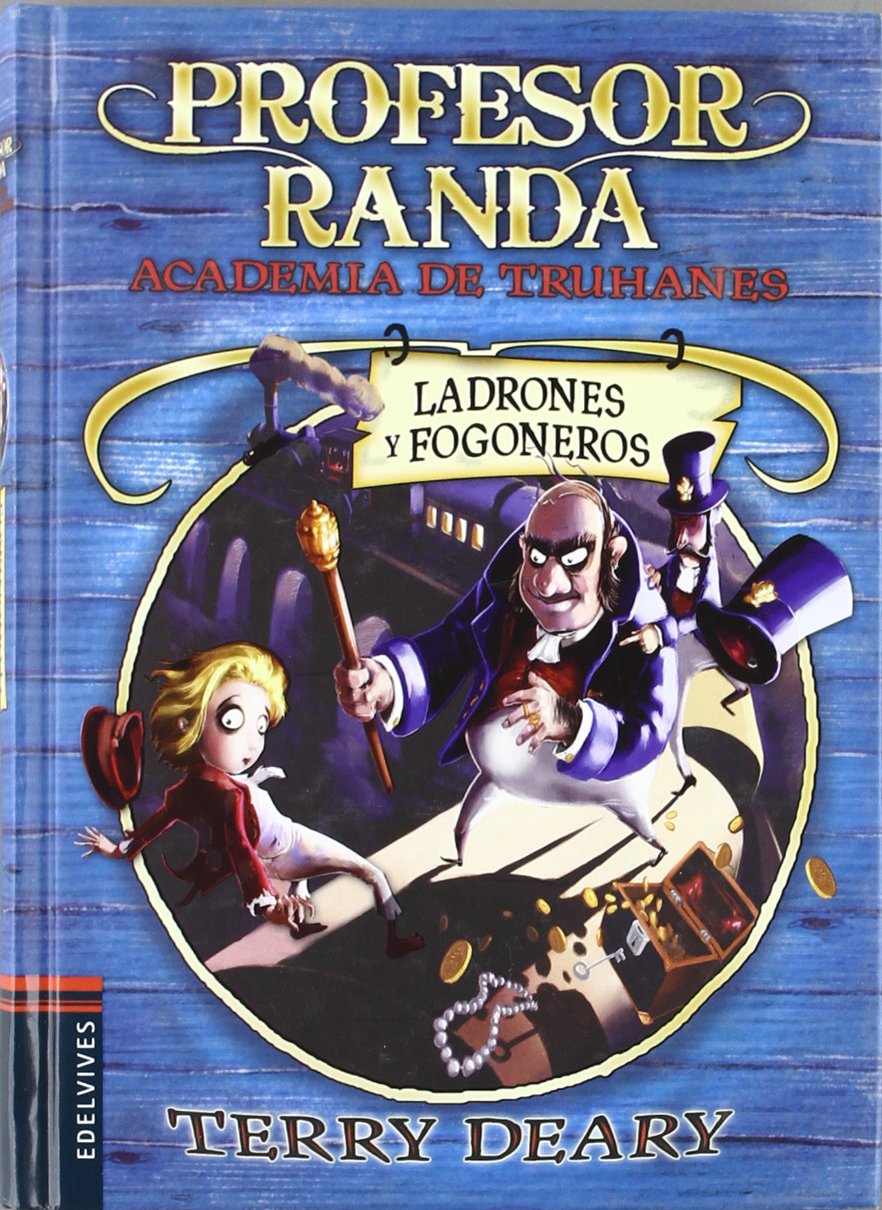 Ladrones y fogoneros (Profesor Randa. Academia de Truhanes / Master Crook's. Crime Academy) (Spanish Edition),Used