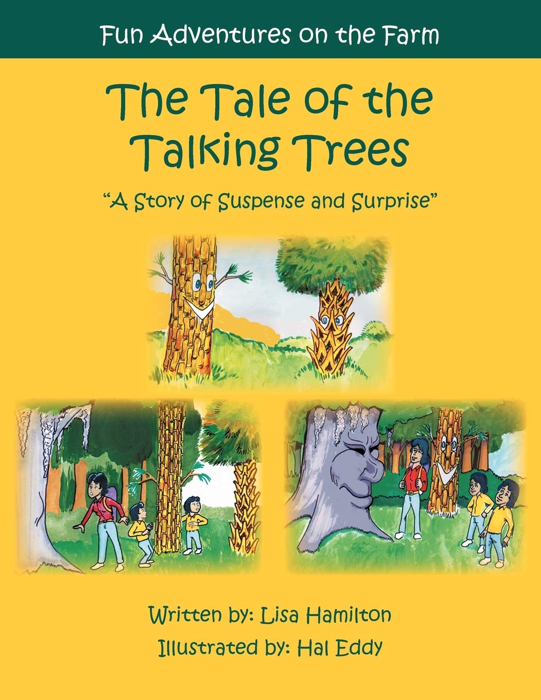 The Tale Of The Talking Trees: The Tale Of The Talking Trees 'A Story Of Suspense And Surprise',Used