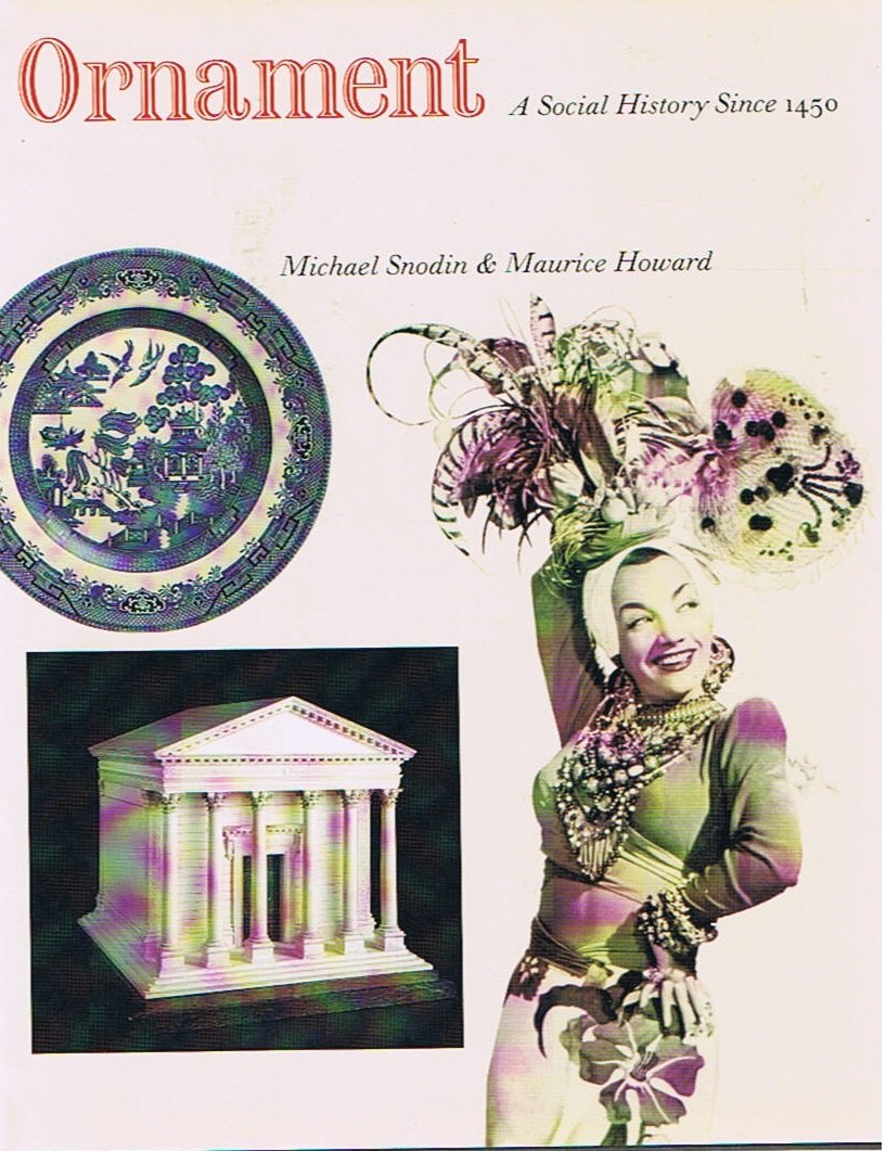 Ornament: A Social History Since 1450-new