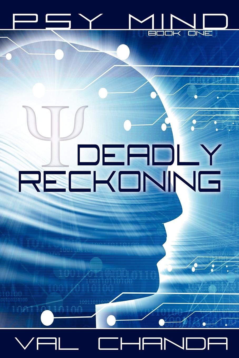 Psy Mind: Deadly Reckoning (Book One),Used