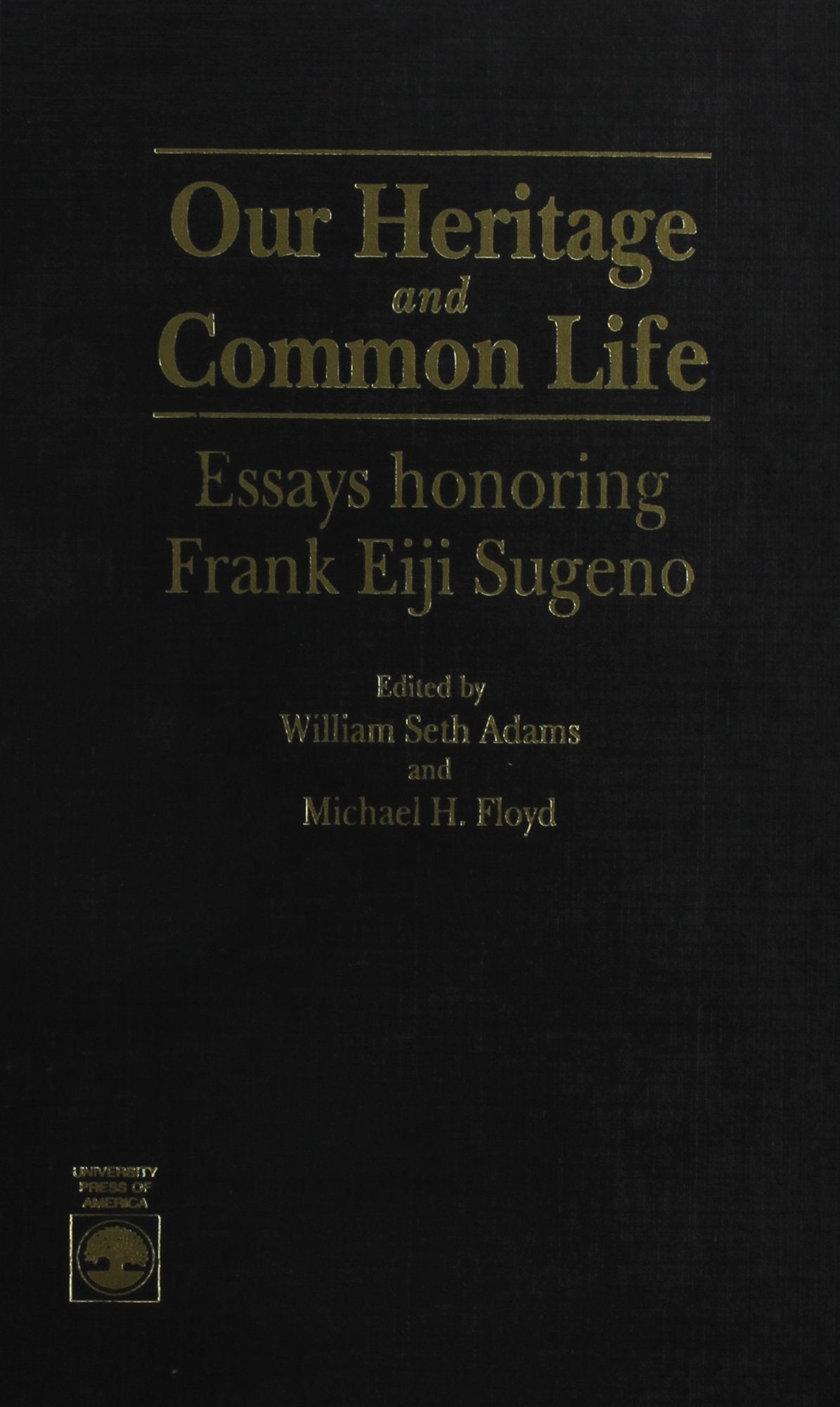 Our Heritage And Common Life,Used