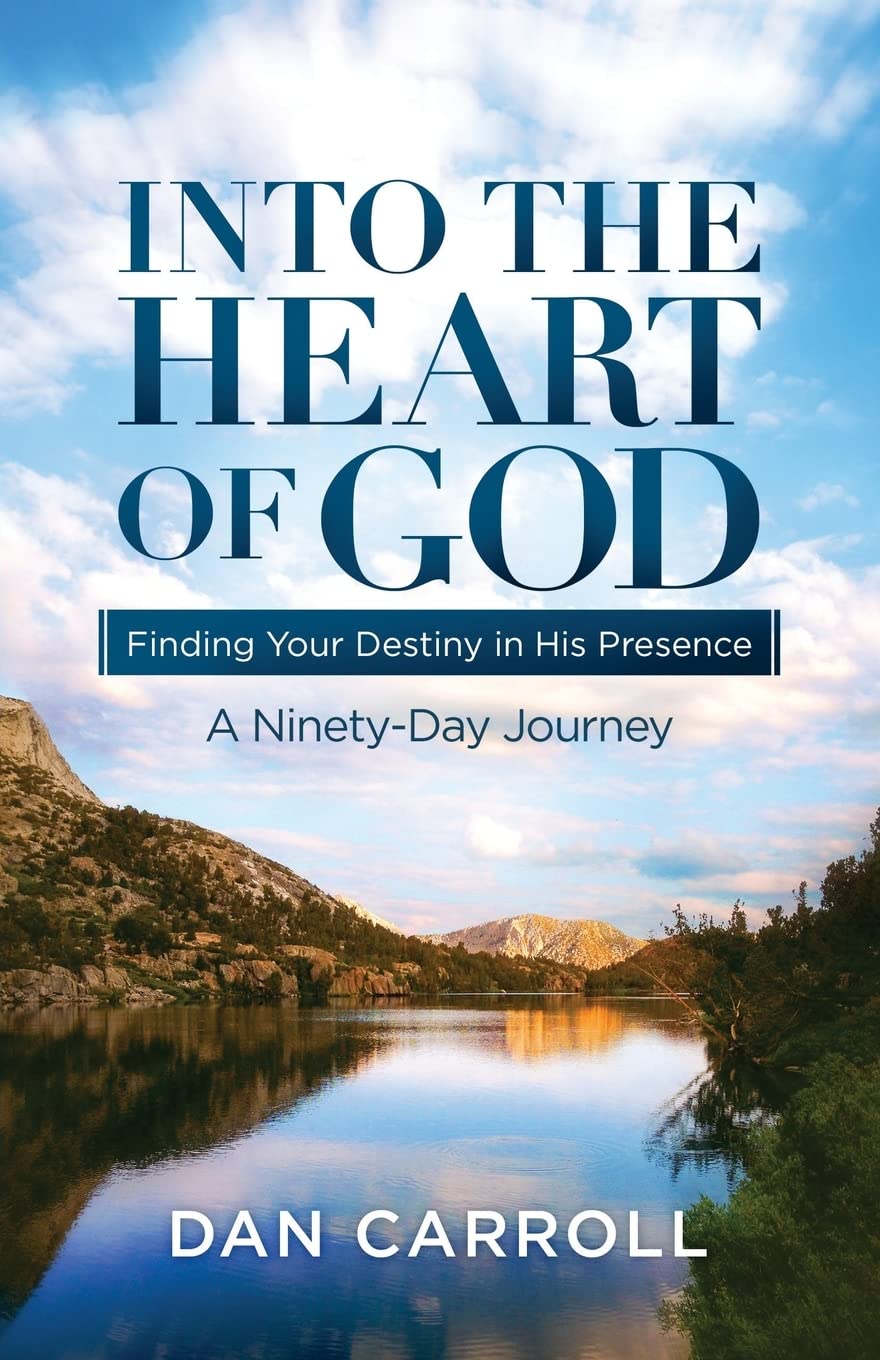 Into the Heart of God: Finding Your Destiny in His Presence: A NinetyDay Journey (Heart of God Devotionals),Used