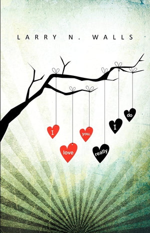 I Love You, Really I Do,Used