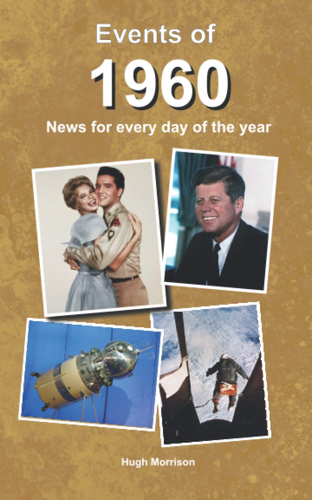 Events of 1960: news for every day of the year,Used