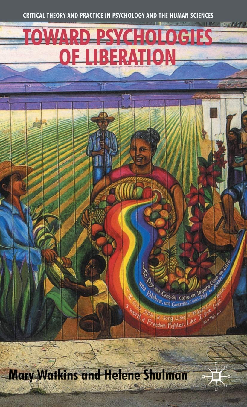 Toward Psychologies Of Liberation,Used