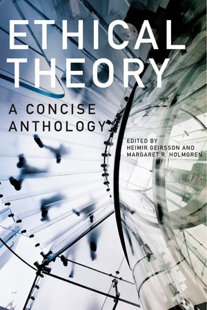 Ethical Theory: A Concise Anthology, 2nd Edition,Used
