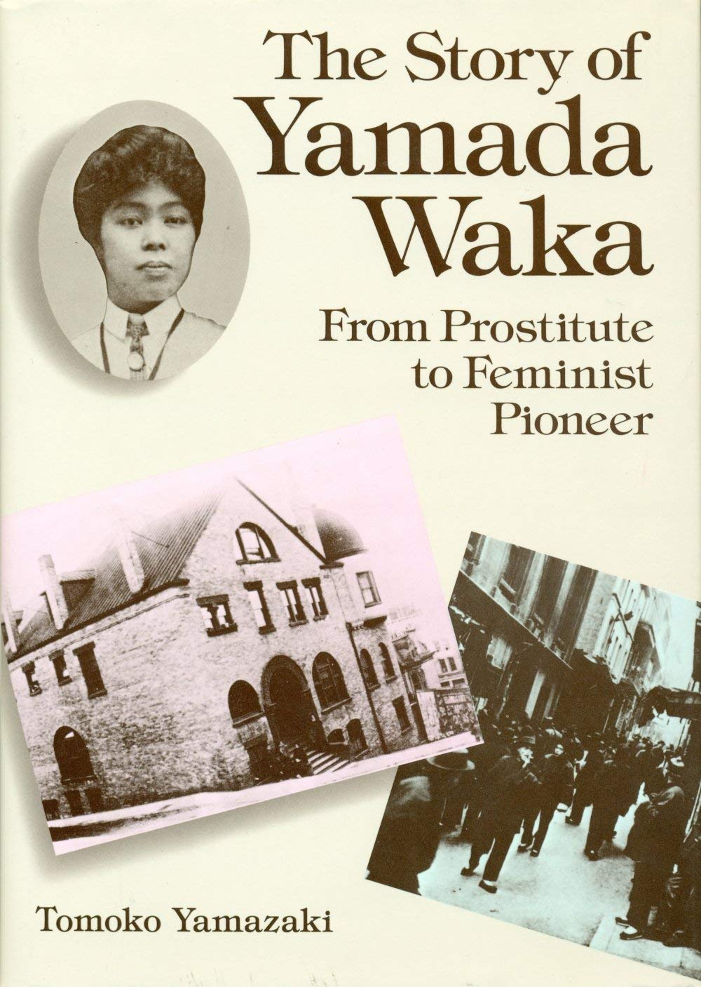 Story Of Yamada Waka: From Prostitute To Feminist Pioneer (English And Japanese Edition),New