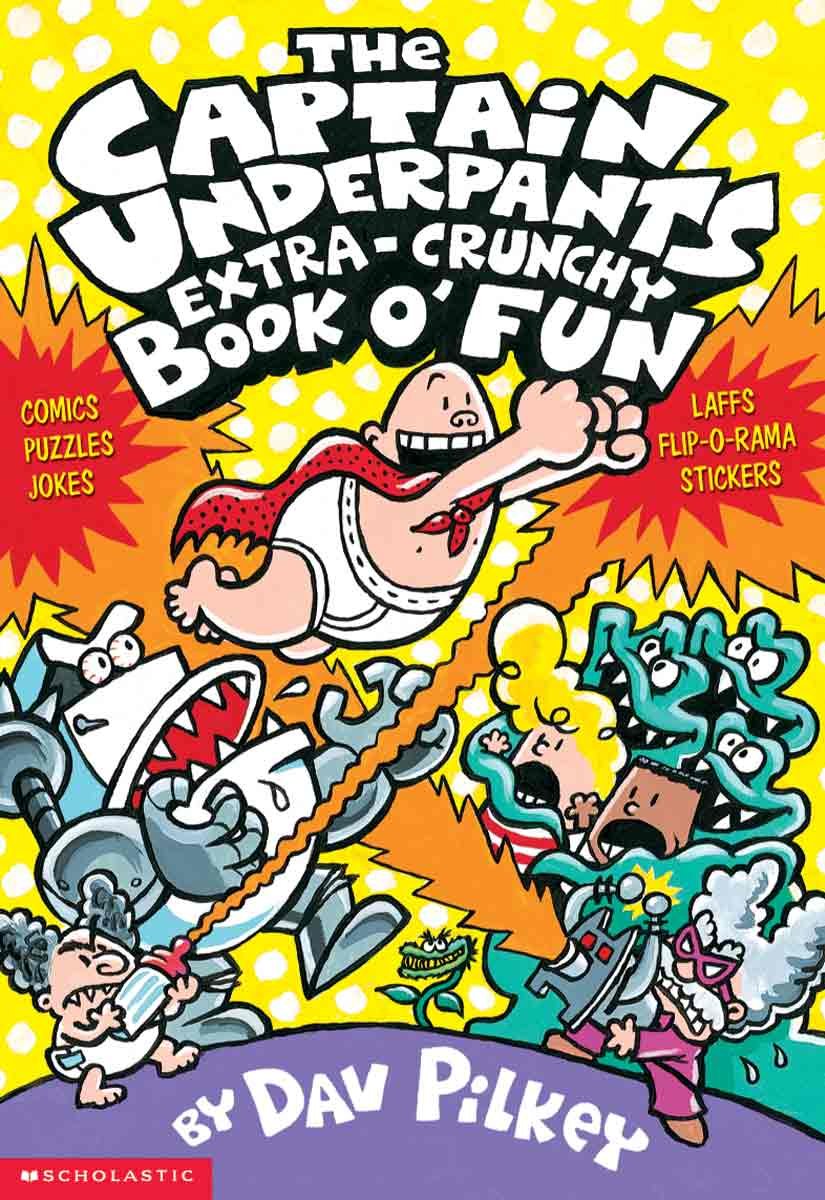 The Captain Underpants Extracrunchy Book O Fun,Used
