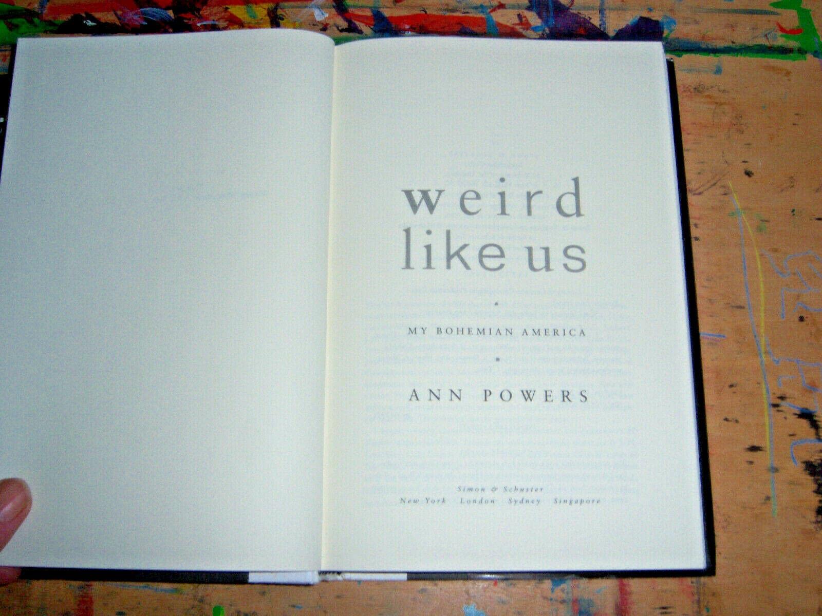 Weird Like Us: My Bohemian America,Used