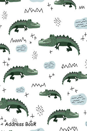 Address Book: For Contacts, Addresses, Phone, Email, Note,Emergency Contacts,Alphabetical Index With Pattern Cute Crocodiles,Used