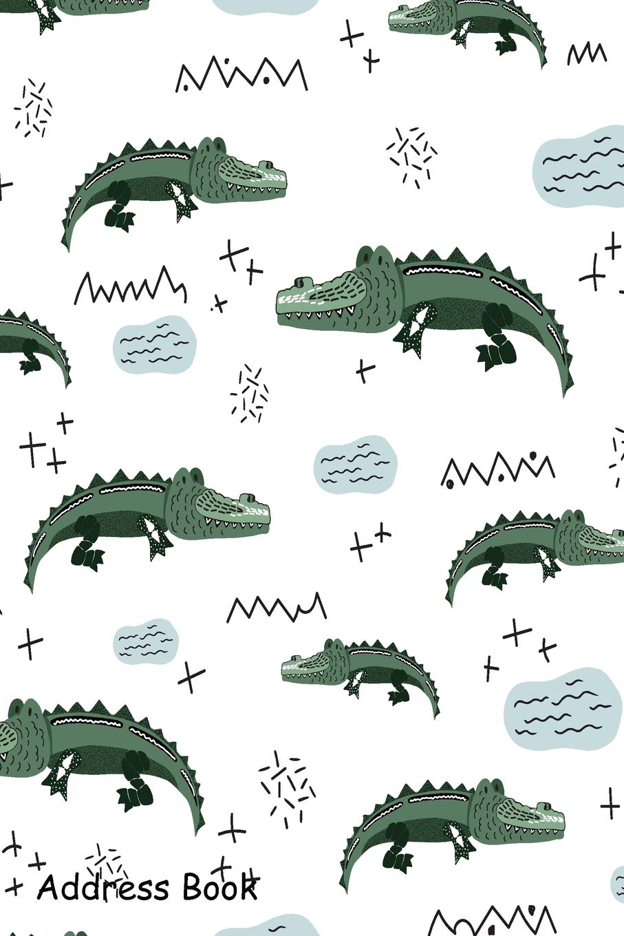 Address Book: For Contacts, Addresses, Phone, Email, Note,Emergency Contacts,Alphabetical Index With Pattern Cute Crocodiles,Used