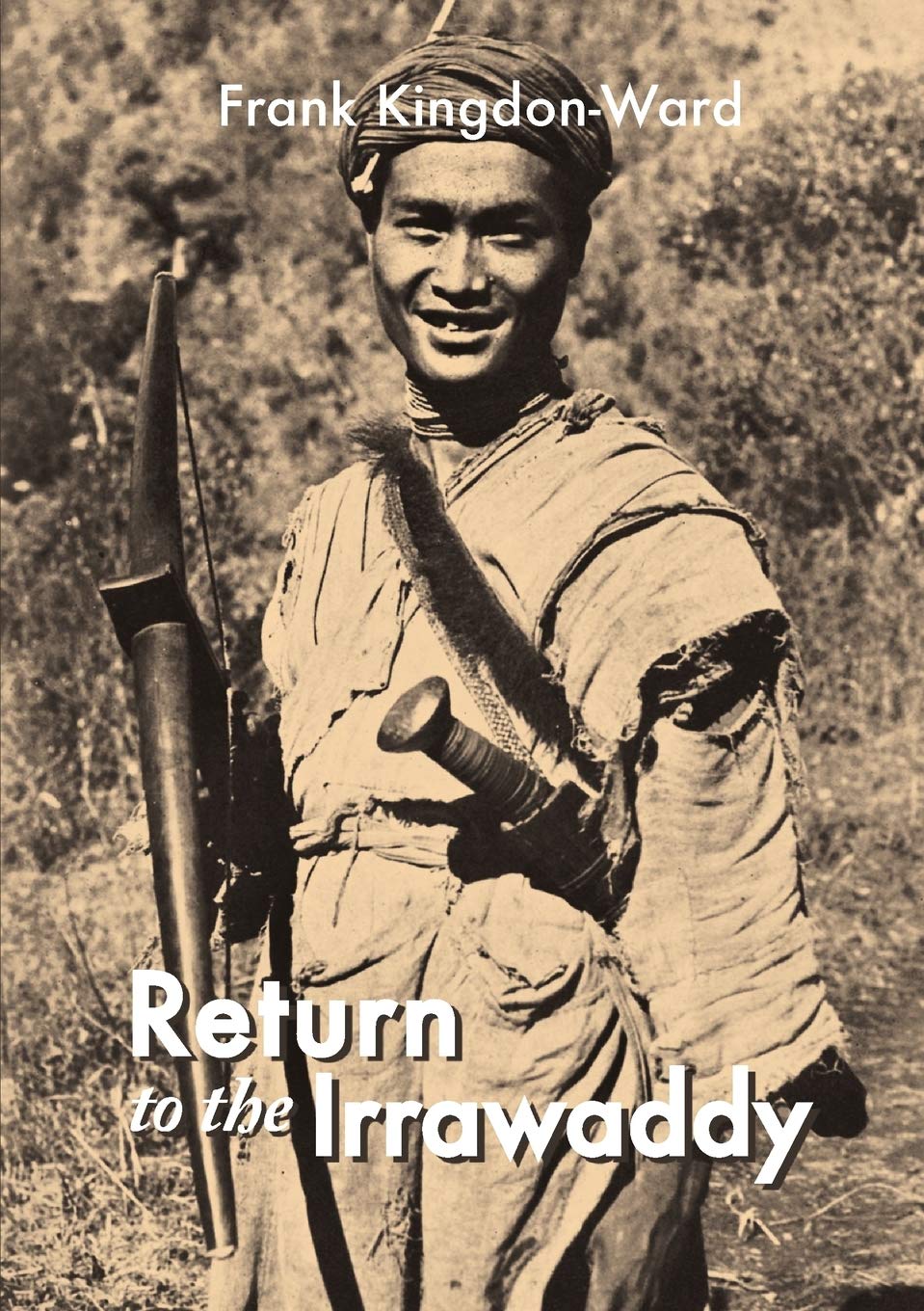 Return to the Irrawaddy (Bibliotheca Asiatica),Used