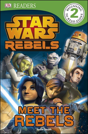 DK Readers L2: Star Wars Rebels: Meet the Rebels (DK Readers Level 2),Used
