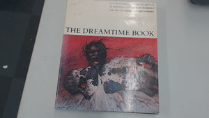 The Dreamtime: Australian Aboriginal Myths in Paintings,Used