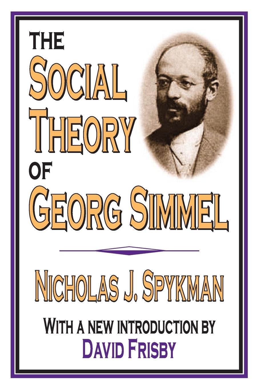 The Social Theory of Georg Simmel,Used