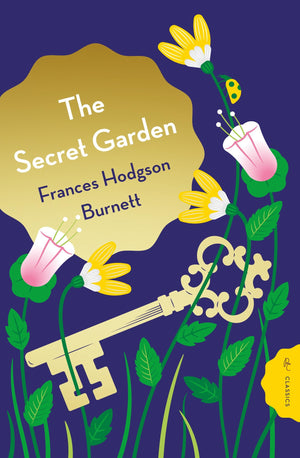 The Secret Garden (Pushkin ChildrenS Classics)