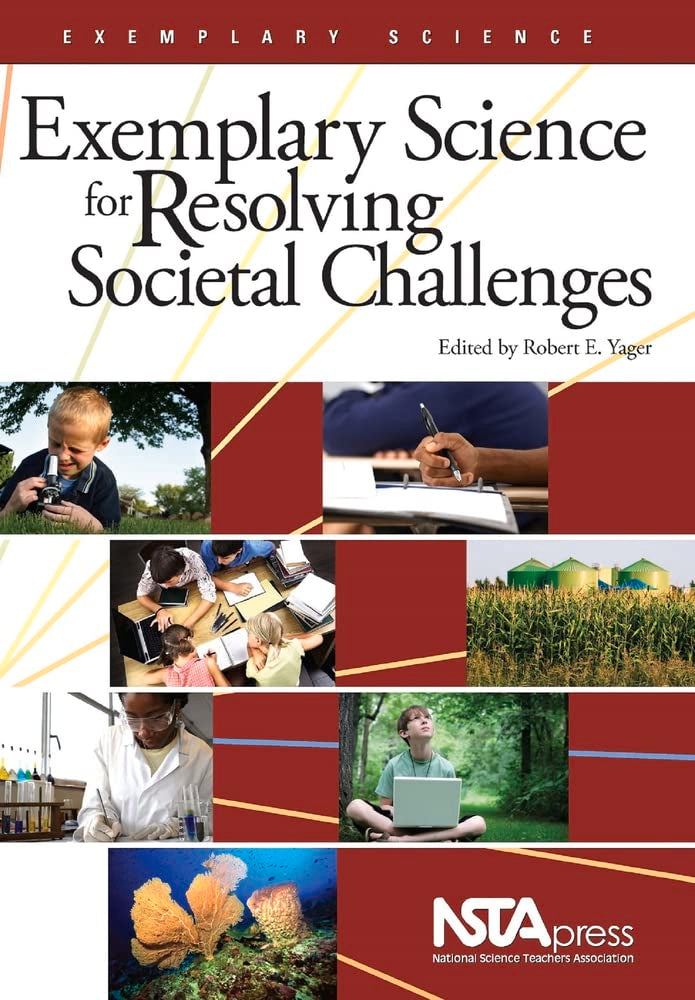 Exemplary Science for Resolving Societal Challenges (Exemplary Science Monograph),Used