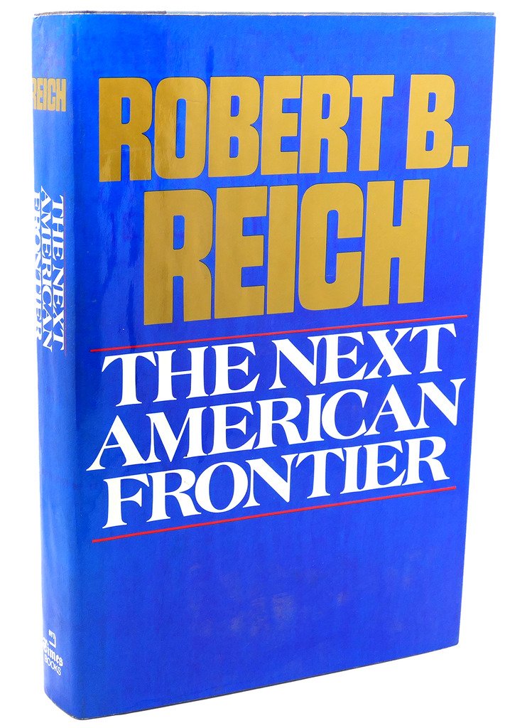 The Next American Frontier,Used