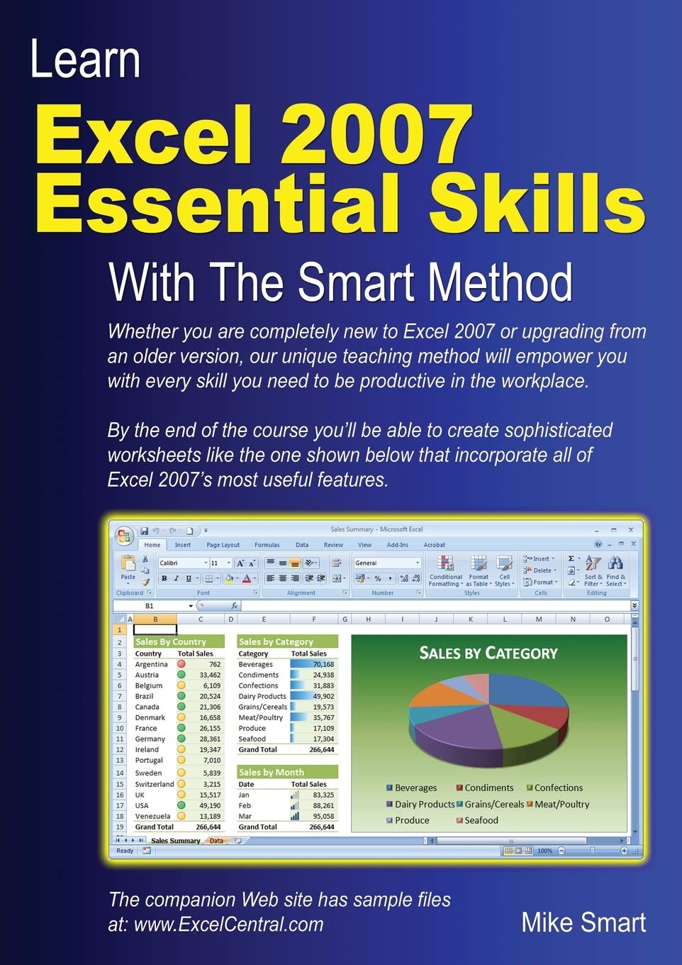 Learn Excel 2007 Essential Skills With The Smart Method: Courseware Tutorial For Selfinstruction To Beginner And Intermediate L,New