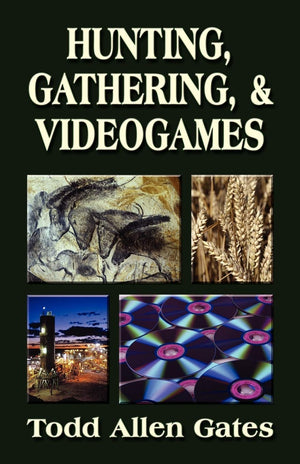 Hunting, Gathering, & Videogames,Used