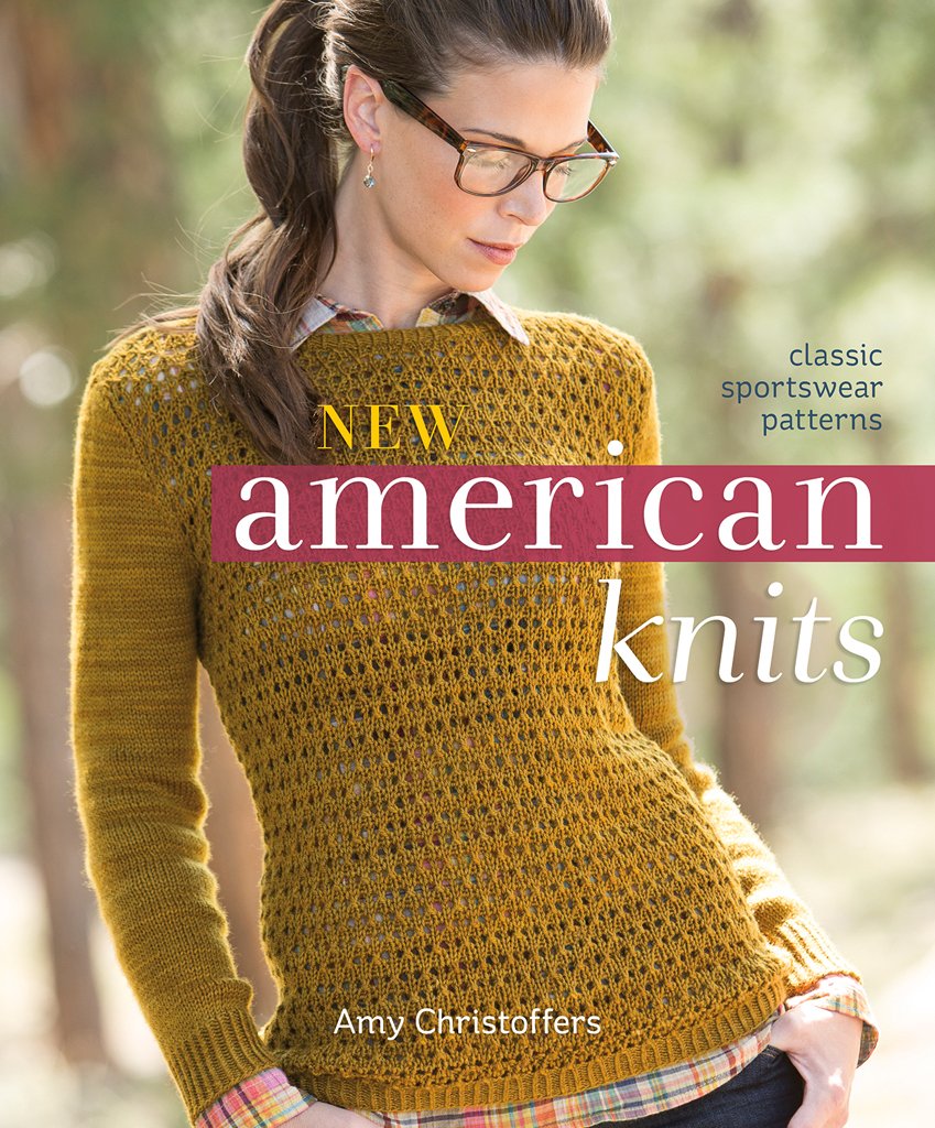 New American Knits: Classic Sportswear Patterns,Used