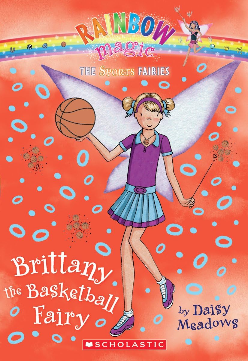 Brittany The Basketball Fairy (Rainbow Magic: Sports Fairies #4)