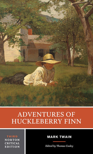Adventures of Huckleberry Finn (Norton Critical Editions),New