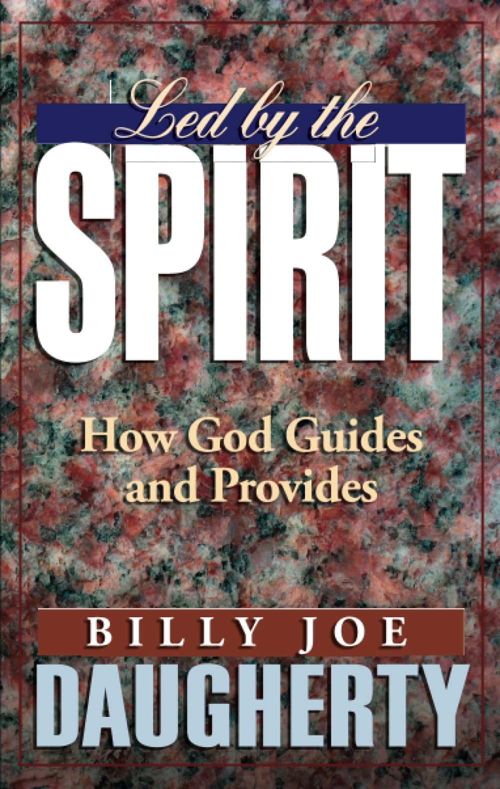 Led by the Spirit,Used