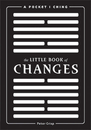 The Little Book of Changes: A Pocket IChing,Used