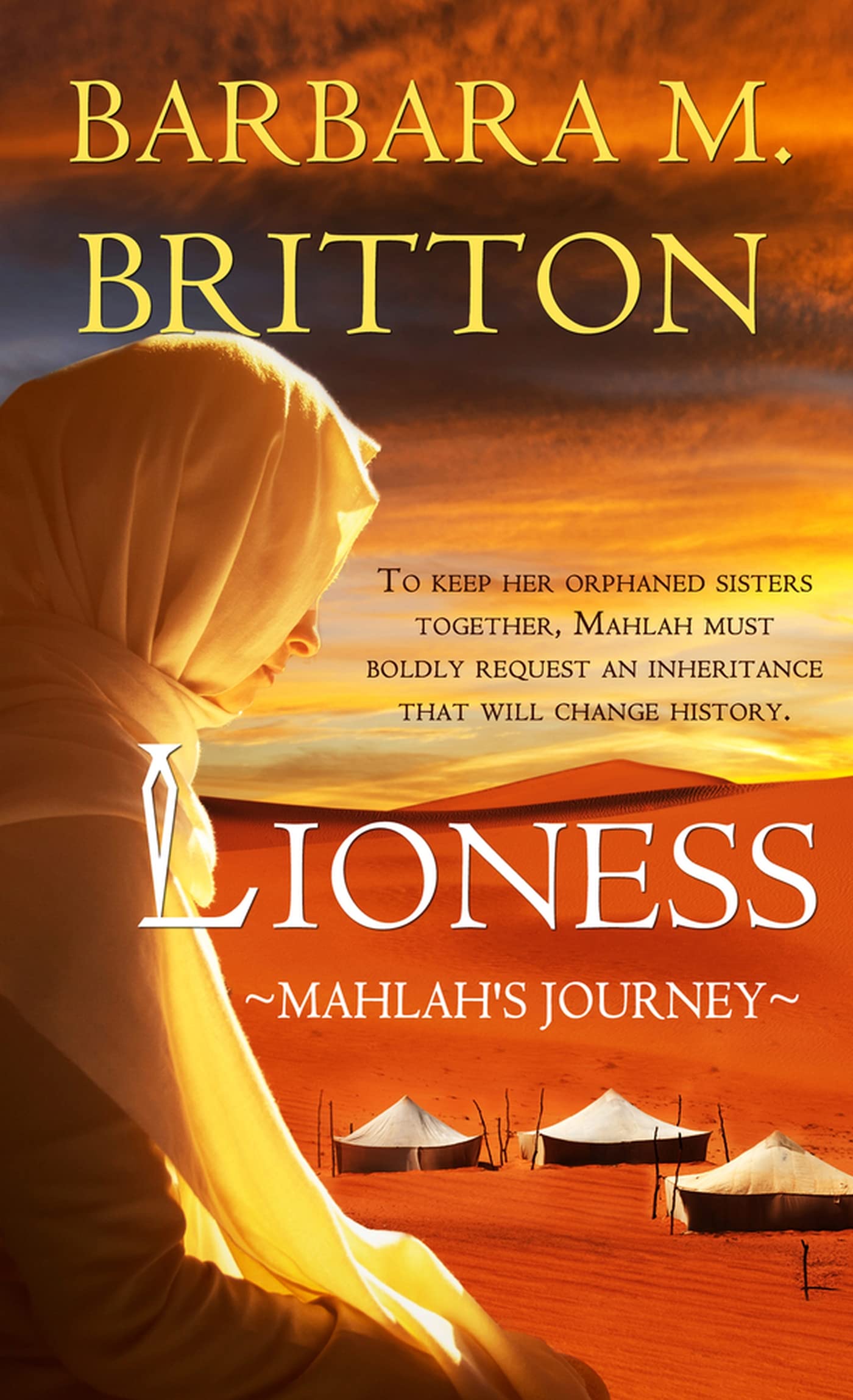 Lioness: Mahlah's Journey (4) (Tribes of Israel),Used
