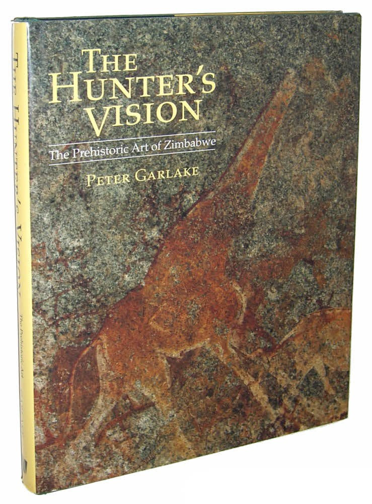 The Hunters Vision: The Prehistoric Art of Zimbabwe,Used