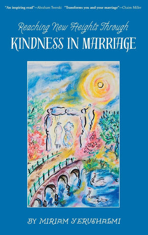 Reaching New Heights Through Kindness in Marriage,Used