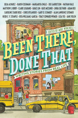 Been There, Done That: Writing Stories from Real Life,Used
