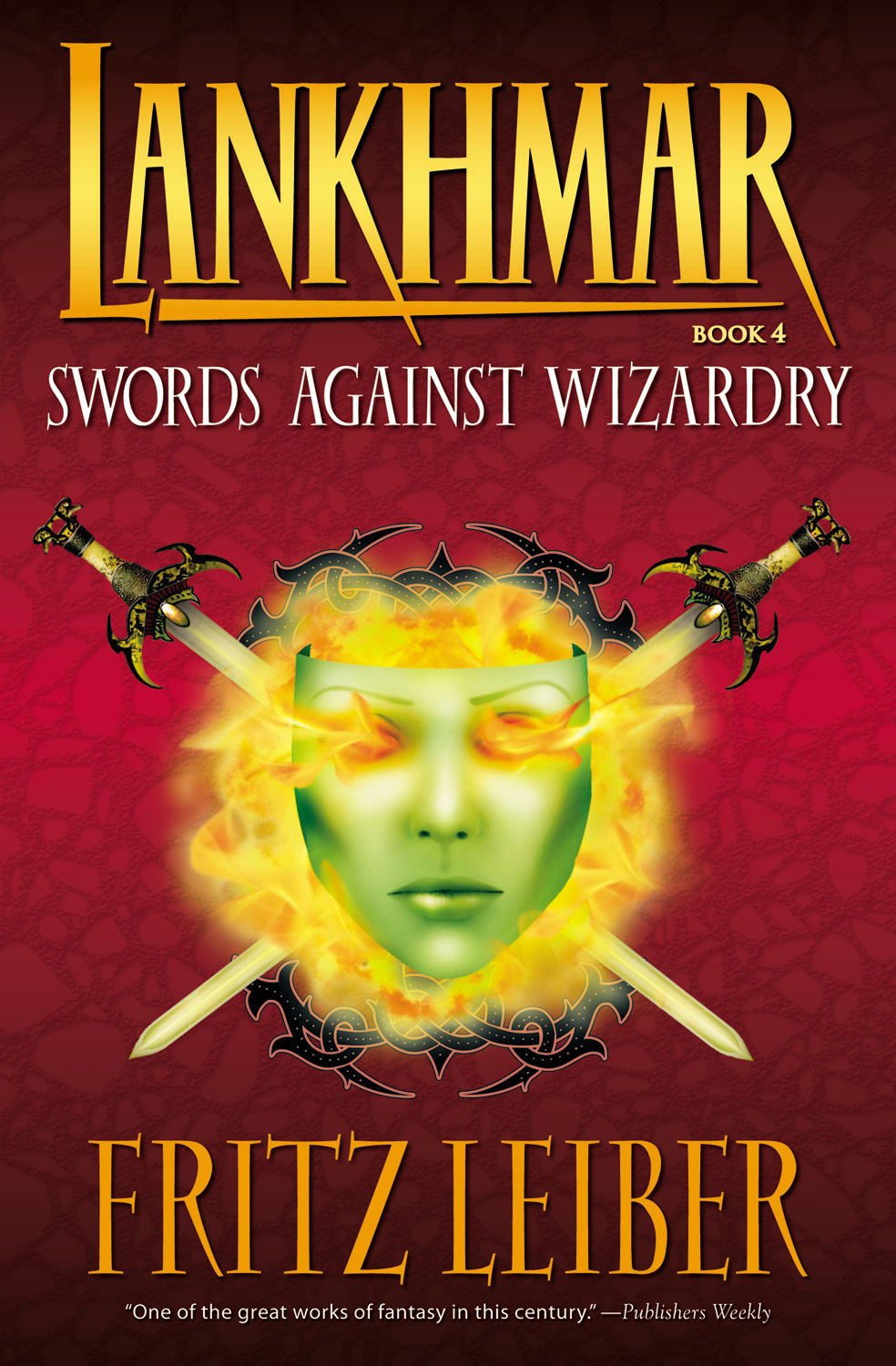 Lankhmar Volume 4: Swords Against Wizardry,Used