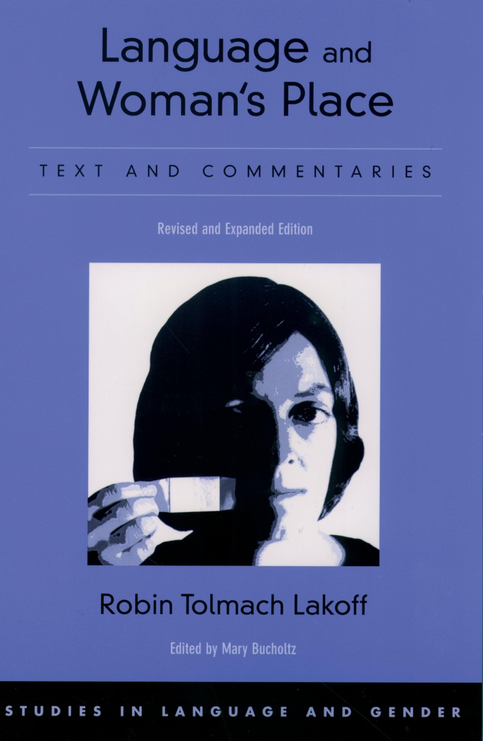 Language and Woman's Place: Text and Commentaries (Studies in Language and Gender),Used