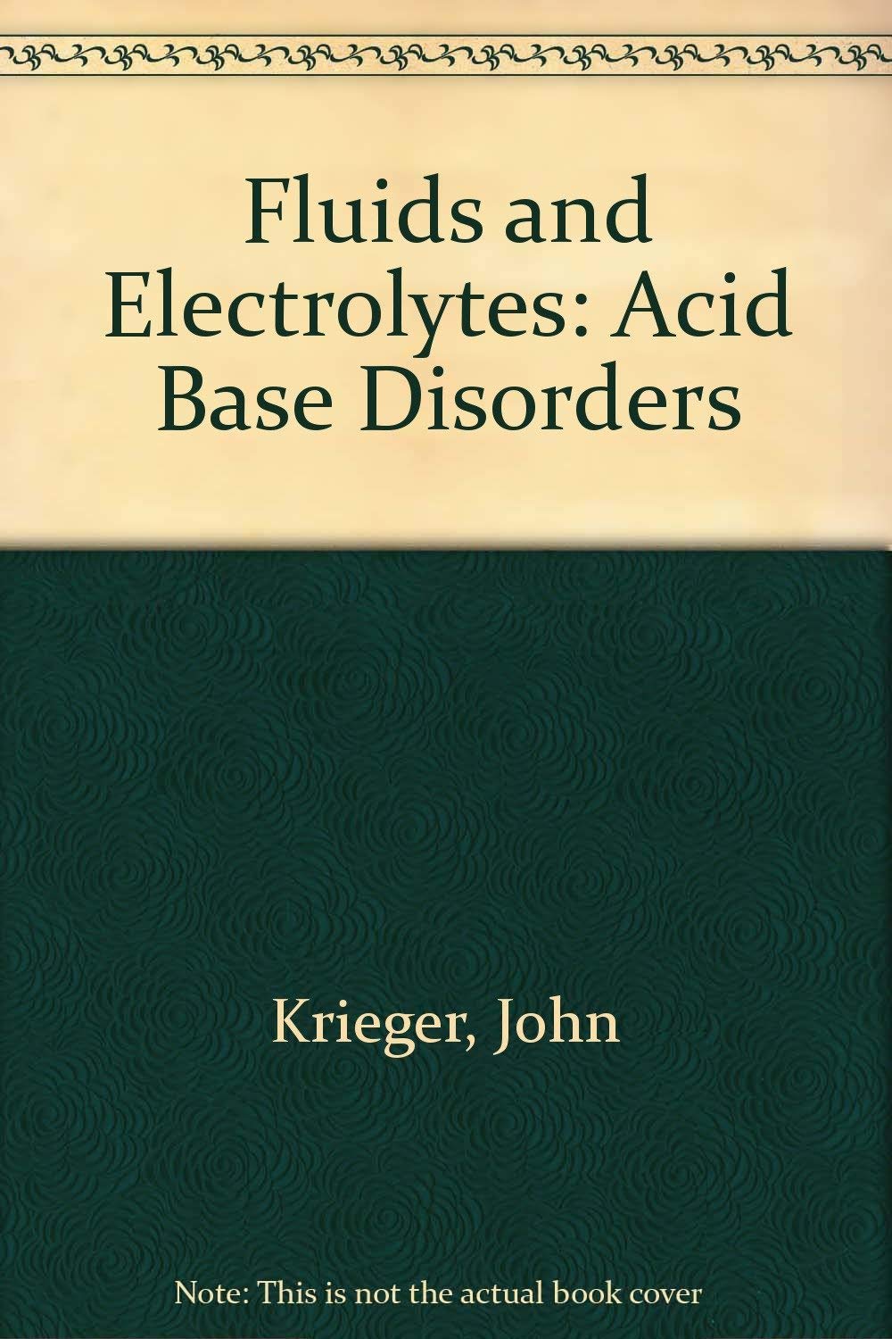 Practical Fluids and Electrolytes Disorders,Used