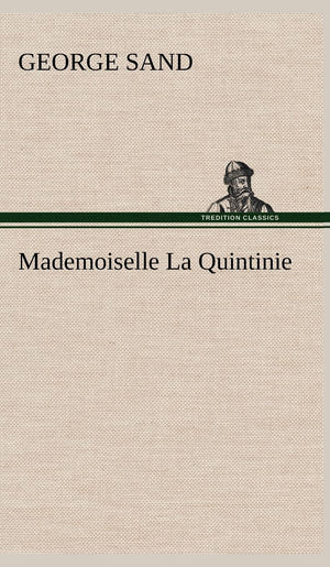 Mademoiselle La Quintinie (French Edition),Used