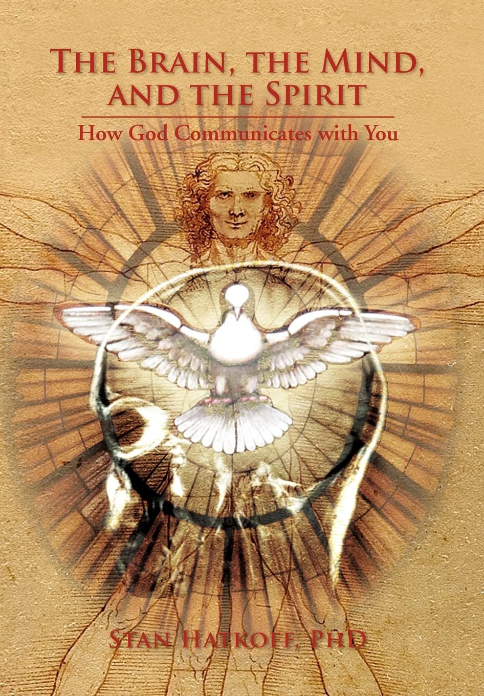 The Brain, the Mind, and the Spirit,Used
