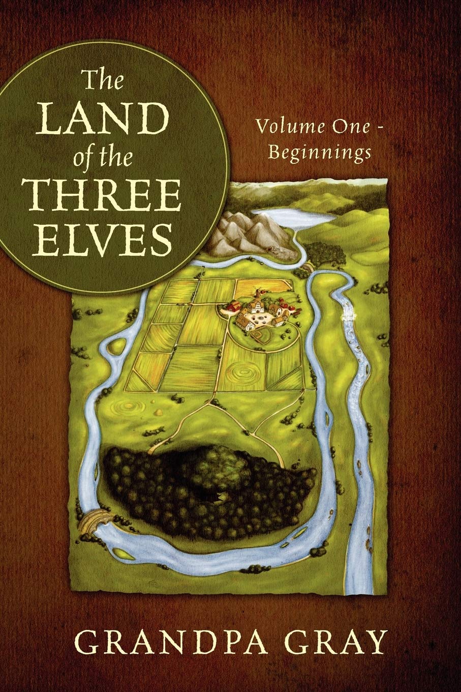 The Land Of The Three Elves: Volume One  Beginnings,Used