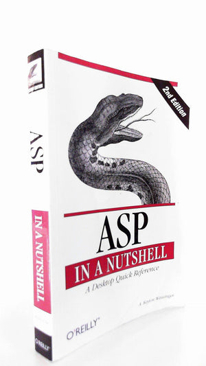 Asp In A Nutshell: A Desktop Quick Reference (In A Nutshell (O'Reilly)),Used