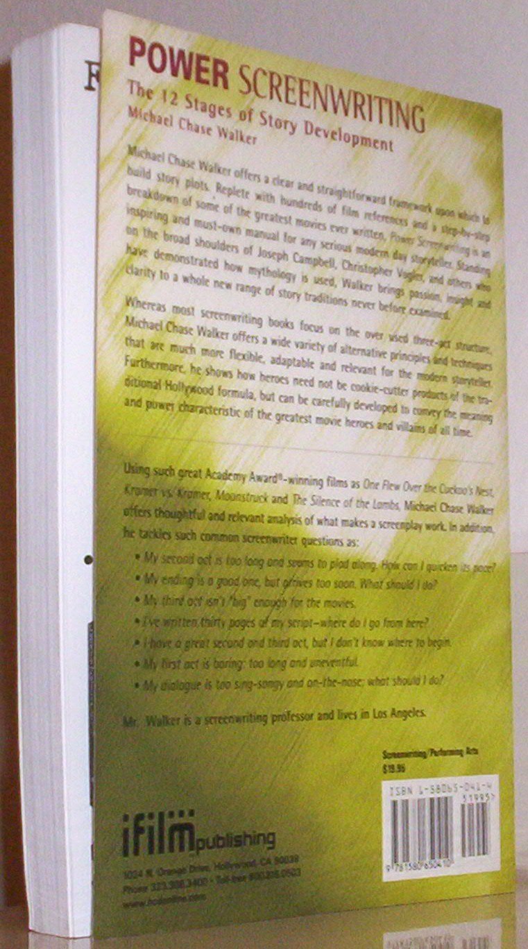 Power Screenwriting: The 12 Stages of Story Development,New