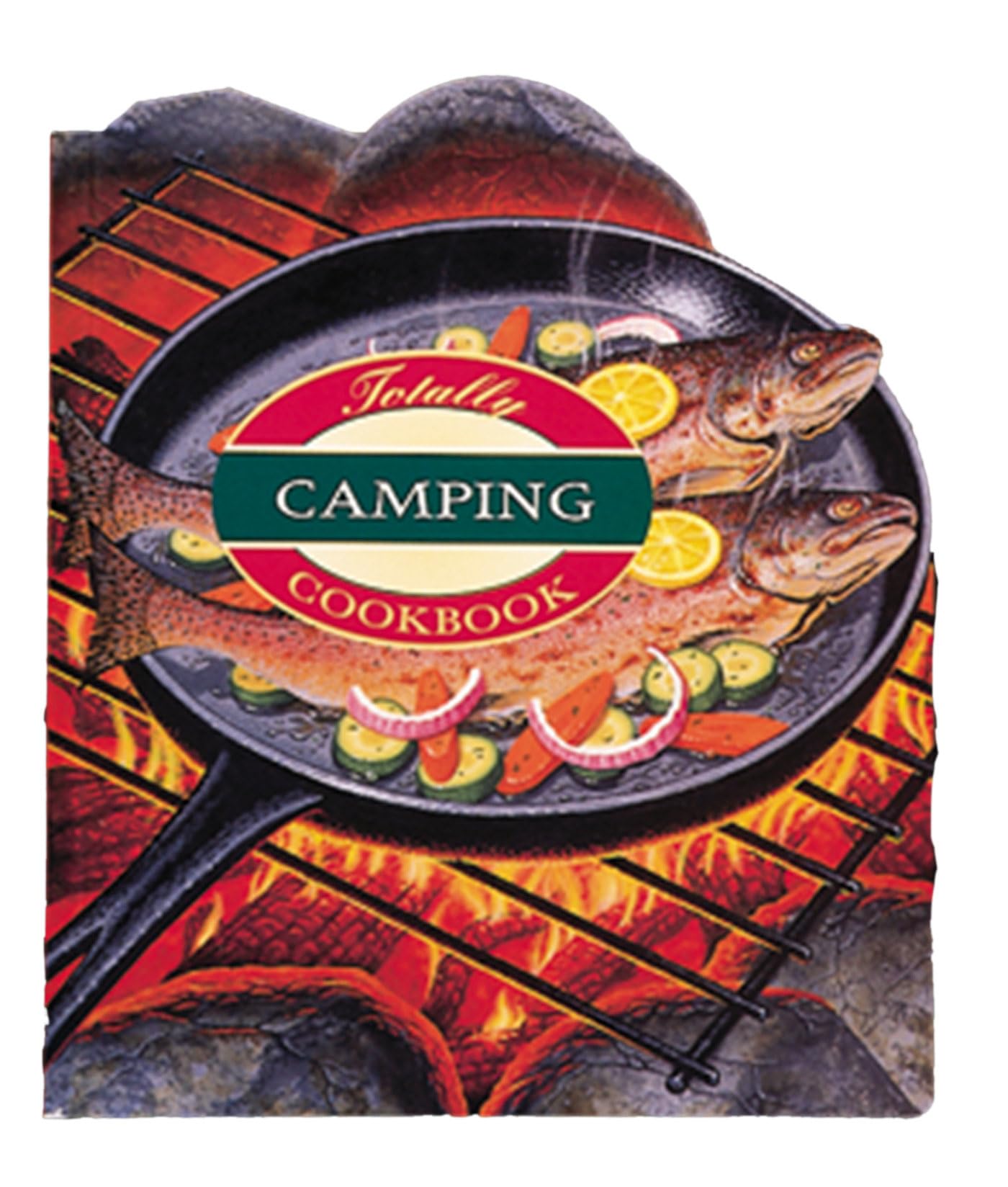 The The Totally Camping Cookbook,Used