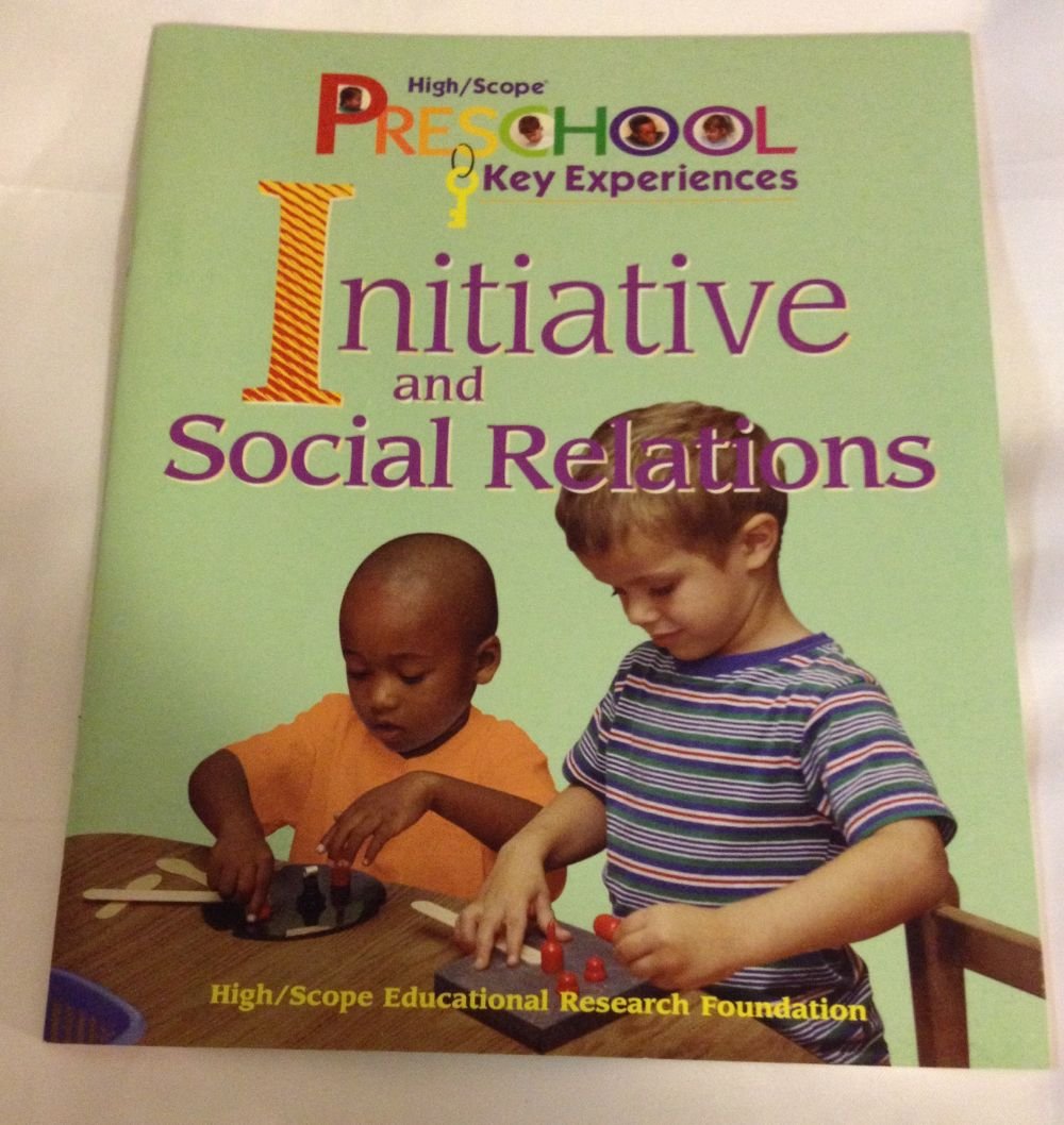 High/Scope's Preschool Key Experiences: Initiative and Social Relations,Used