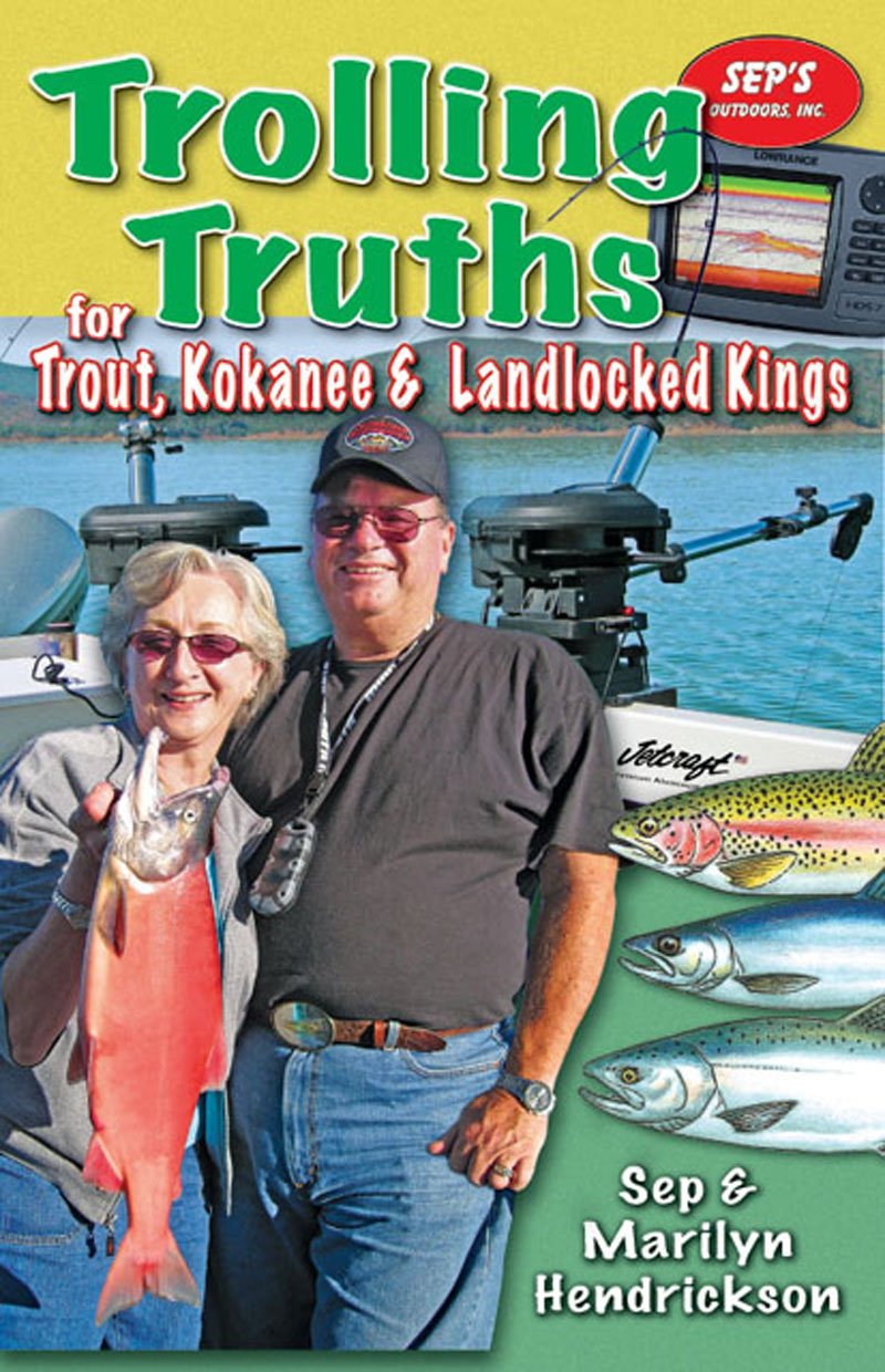 Trolling Truths For Trout, Kokanee & Landlocked Kings,Used