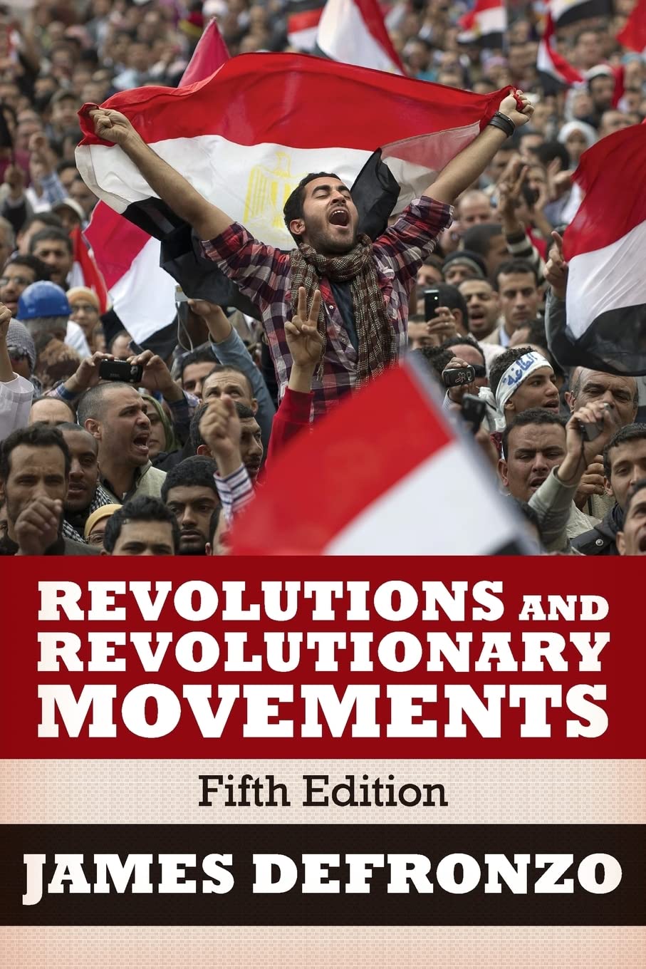 Revolutions And Revolutionary Movements,New
