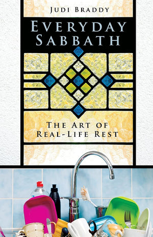 Everyday Sabbath: The Art of RealLife Rest,Used
