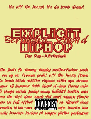 Explicit HipHop: Das RapWrterbuch (EnglishDeutsch) (German Edition),Used