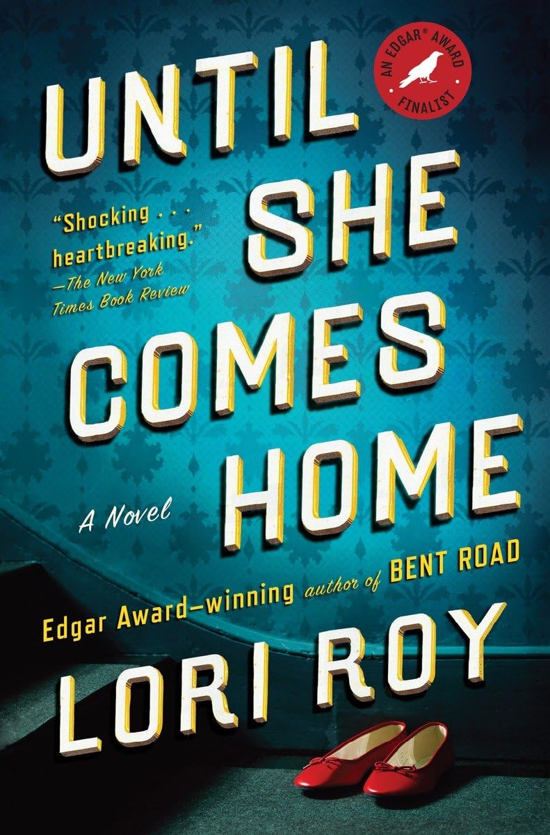 Until She Comes Home: A Suspense Thriller,Used