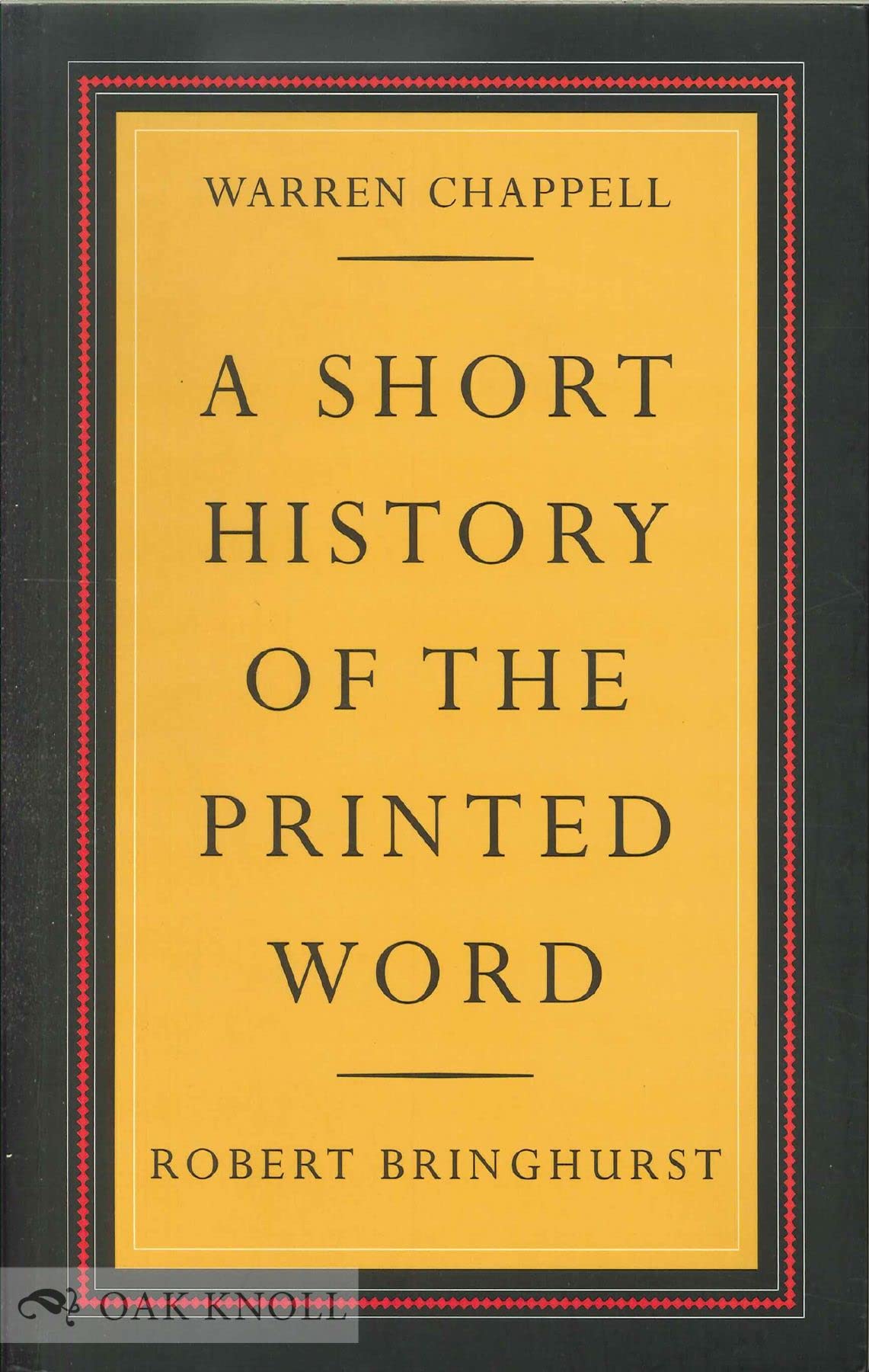 A Short History of the Printed Word,New